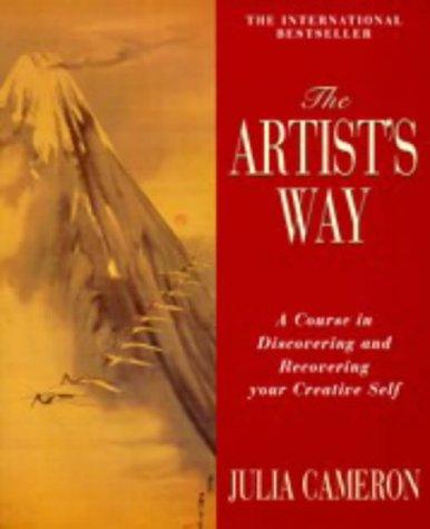 Julia Cameron: The Artist's Way (Paperback, 1997, Pan Books)