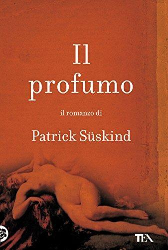 Patrick Süskind: Il profumo (Italian language, 2010)