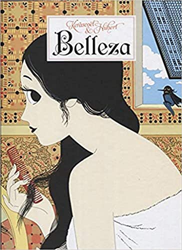 Lucía Bermúdez Carballo, Hubert Boulard, Kerascöet: Belleza (Hardcover, ASTIBERRI EDICIONES)