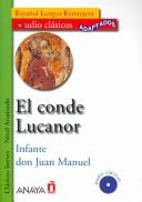 Don Juan Manuel: El Conde Lucanor / Count Lucanor (Paperback, Spanish language, 2006, European Schoolbooks)