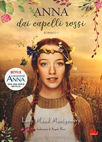 Lucy Maud Montgomery: Anna dai capelli rossi (Paperback, 2018, Gallucci)