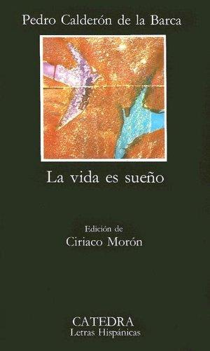 Pedro Calderón de la Barca: La vida es sueño (Spanish language, 1992, Cátedra)