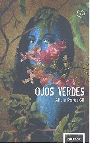 ALICIA PÉREZ GIL: OJOS VERDES (Paperback, Cazador de Ratas)