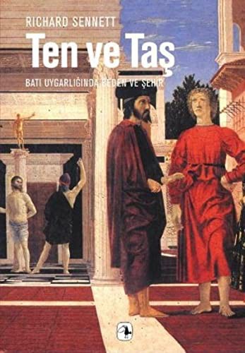 Richard Sennett: Ten ve Taş (Paperback, Turkish language, 2002, Metis Yayincilik)