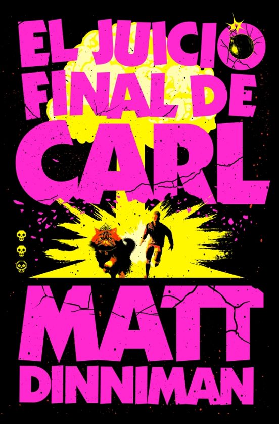 Matt Dinniman: El Juicio Final de Carl (Paperback, español language, Nova)