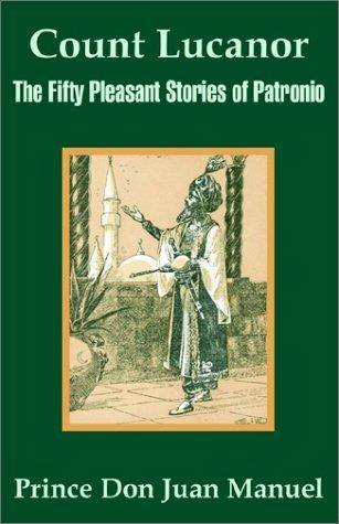 Don Juan Manuel: Count Lucanor (Paperback, 2002, University Press of the Pacific)