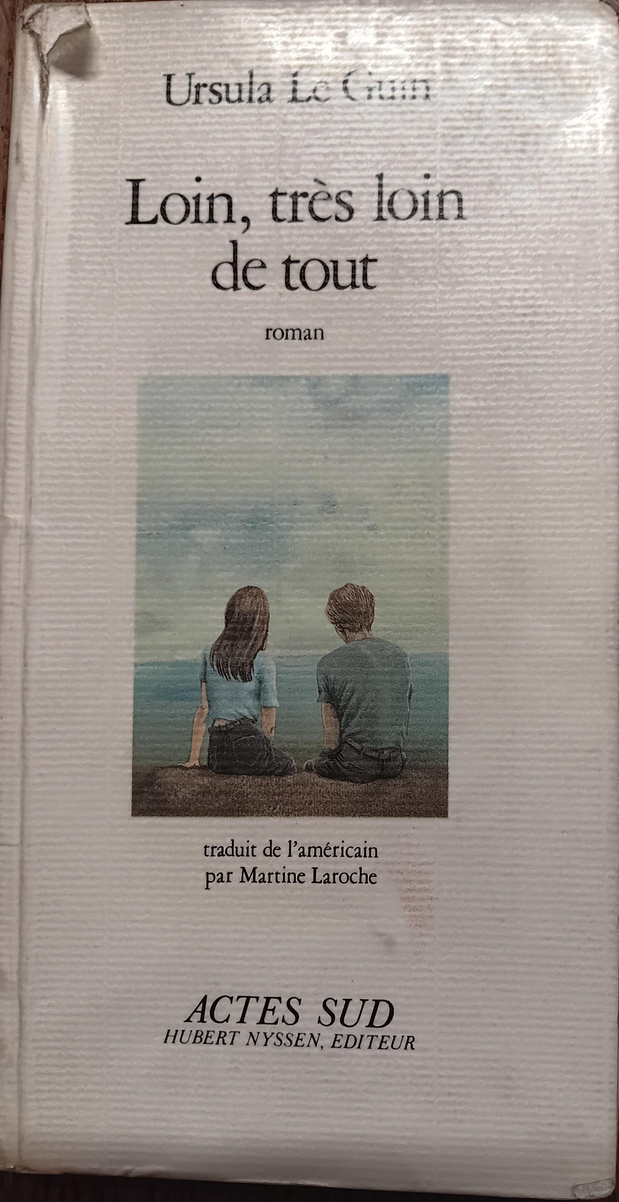 Ursula K. Le Guin: Loin, très loin de tout (French language, 1984, Actes Sud)