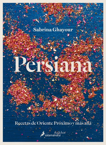 Sabrina Ghayour: Persiana (2015, Salamandra)