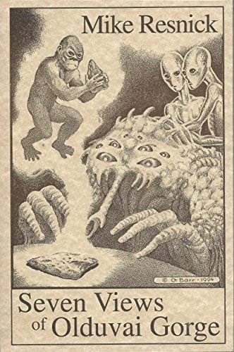 George Barr, Mike Resnick: Seven Views of Olduvai Gorge (Paperback, Pulphouse/Axolotl)