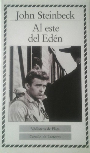John Steinbeck: Al Este del Edén (Hardcover, Spanish language, 1989, Círculo de Lectores, S.A.)