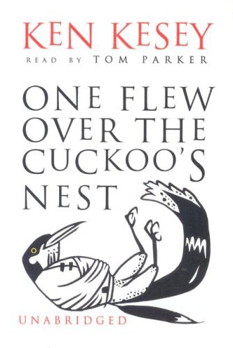 Ken Kesey, Tom Parker: One Flew over the Cuckoo's Nest (AudiobookFormat, 2002, Blackstone Pub)