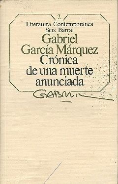 Gabriel García Márquez: Crónica de una muerte anunciada (Paperback, Spanish language, 1985, Seix Barral)