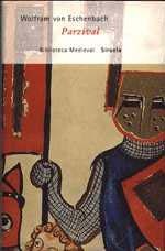 Wolfram von Eschenbach, Wolfram - undifferentiated: Parzival (Paperback, Spanish language, Siruela)