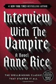 Anne Rice: Interview with Vampire (Paperback, 1985, Ballantine Books)