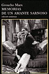 Groucho Marx: Memorias de un amante sarnoso (Paperback, 2000, Tusquets)