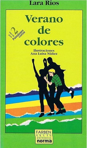 Lara Rios: Verano de colores (Paperback, Spanish language, 1994, Farben Grupo Editorial Norma)