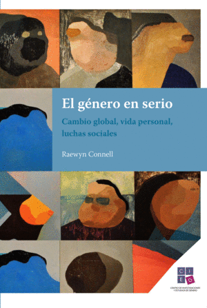 Raewyn W. Connell: El género en serio (Español language)