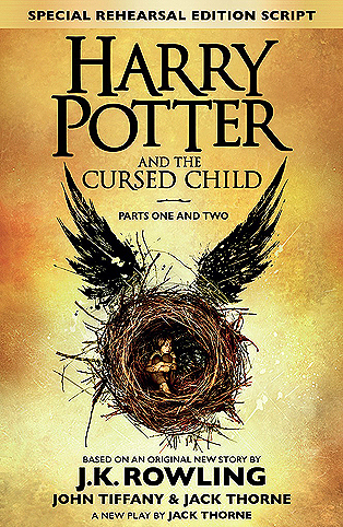 J. K. Rowling, Jack Thorne, John Tiffany: Harry Potter and the Cursed Child – Parts One and Two (Special Rehearsal Edition)