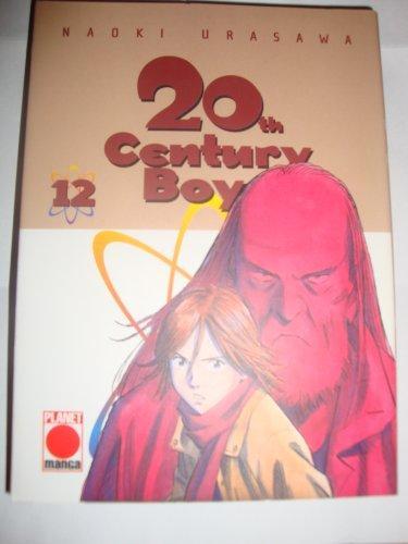 Naoki Urasawa: 20th Century Boys, Band 12 (20th Century Boys, #12) (German language, 2005)