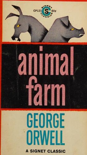 George Orwell: Animal Farm (1962, New American Library)
