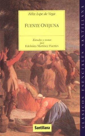 Fernando De Rojas: Fuente Ovejuna (Paperback, Spanish language, 1996, Santillana)