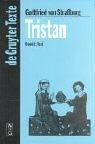 Gottfried von Strassburg: Tristan (De Gruyter Texte) (Paperback, 2004, Walter de Gruyter)