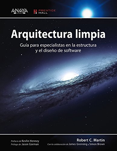 Robert Cecil Martin: Arquitectura limpia (Paperback, Spanish language, 2018, Anaya Multimedia, ANAYA MULTIMEDIA)