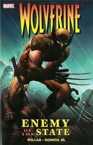 Mark Millar: Wolverine: Enemy of the State (2008)