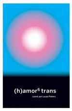 Alana Portero: (h)amor 6 trans (Spanish language, Continta me tienes)