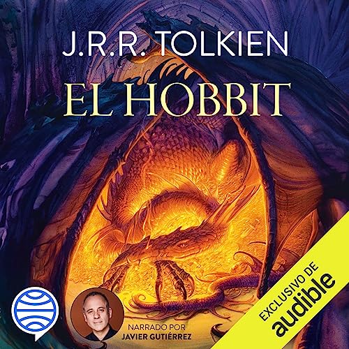 J.R.R. Tolkien: El Hobbit (AudiobookFormat, Español language, Audible Studios y Planeta Audio)