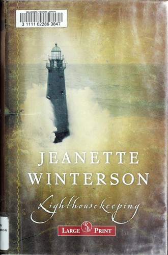 Jeanette Winterson: Lighthousekeeping (2005, RB Large Print)