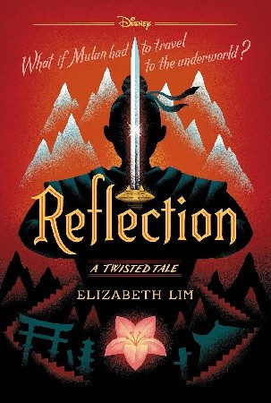 Elizabeth Lim: Reflection (2018, Disney Press)