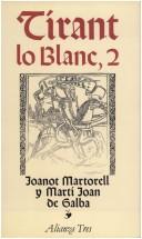 Joanot Martorell: Tirant lo Blanc (Spanish language, 1984, Alianza Editorial)