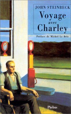 John Steinbeck: Voyage avec Charley (Hardcover, 1995, Phébus)
