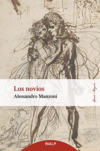 Alessandro Manzoni: Los novios (Paperback, 2020, Ediciones Rialp, S.A.)