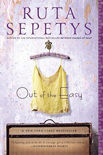 Ruta Sepetys: Out of the Easy (2013, Philomel Books)