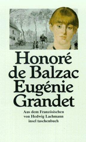 Honoré de Balzac: Eugénie Grandet Roman (German language, 1997, Insel Verlag)