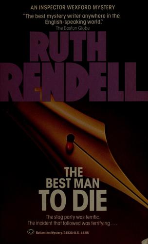 Ruth Rendell: The best man to die (Paperback, 1975, Ballantine Books)