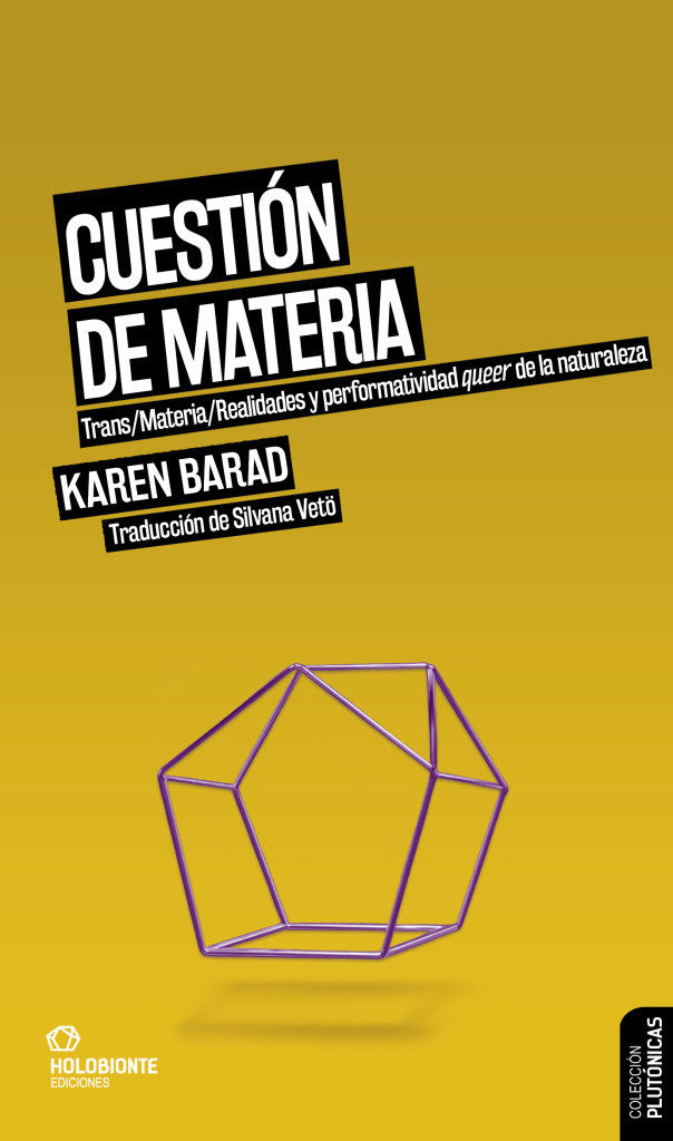 Karen Barad: Cuestión de Materia (Paperback, Castellano language, 2025)