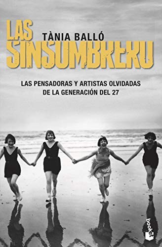 Tània Balló: Las Sinsombrero (Paperback, Booket)