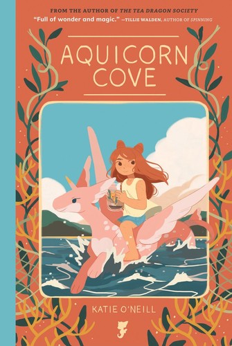 Kay O'Neill: Aquicorn Cove (2018)