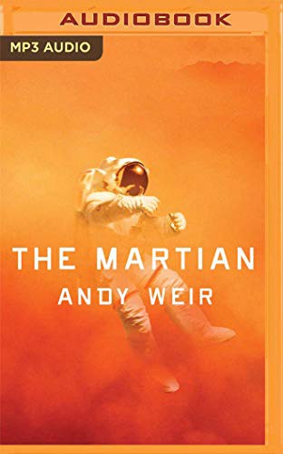 Andy Weir, Wil Wheaton: The Martian (AudiobookFormat, 2020, Audible Studios on Brilliance Audio, Audible Studios on Brilliance)