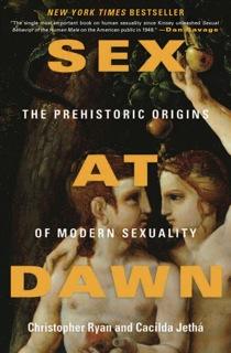 Sex at dawn (2010, Harper)