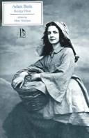 George Eliot: Adam Bede (Broadview Edition) (Paperback, 2005, Broadview Press)