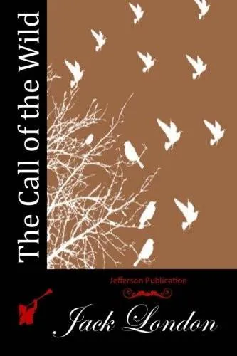 Jack London: Call of the Wild (2015, CreateSpace Independent Publishing Platform)