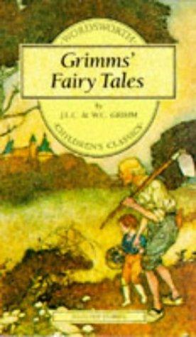 Brothers Grimm, Wilhelm Grimm: Grimm's Fairy Tales (Wordsworth Collection) (Wordsworth Collection) (Paperback, 1998, NTC/Contemporary Publishing Company)