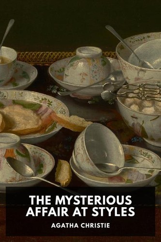Agatha Christie: The Mysterious Affair at Styles (2014, Standard Ebooks)