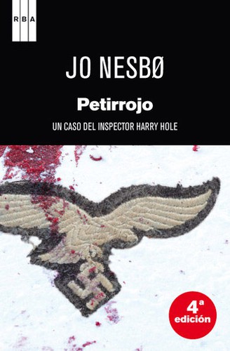 Jo Nesbø: Petirrojo (Spanish language, 2009, RBA Libros, S.A.)