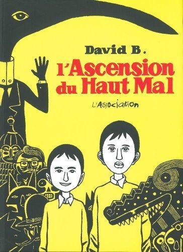 David Beauchard: L'Ascension du Haut Mal (French language, 2011)