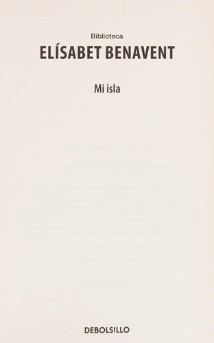 Elísabet Benavent: Mi Isla / My Island (Spanish language, 2017, Penguin Random House Grupo Editorial)
